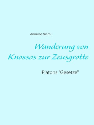 cover image of Wanderung von Knossos zur Zeusgrotte